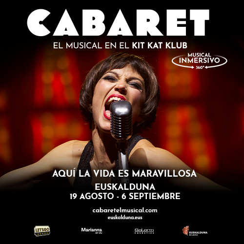 CABARET EL MUSICAL - Musical - Euskalduna.eus