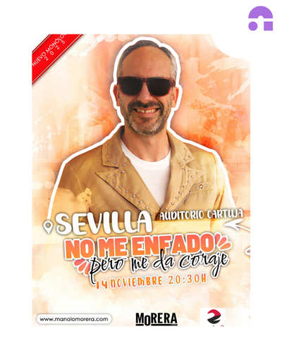 Entradas No Me Enfado pero Me Da Coraje - Morera en Sevilla