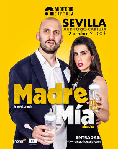 Madre Mia - Ismael Lemais y Isita Diaz en Sevilla