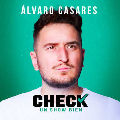 Imagen ÁLVARO CASARES - ¡COMPRUEBA! UN SHOW BIEN