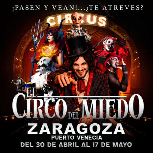 Imagen EL CIRCO DEL MIEDO. ZARAGOZA