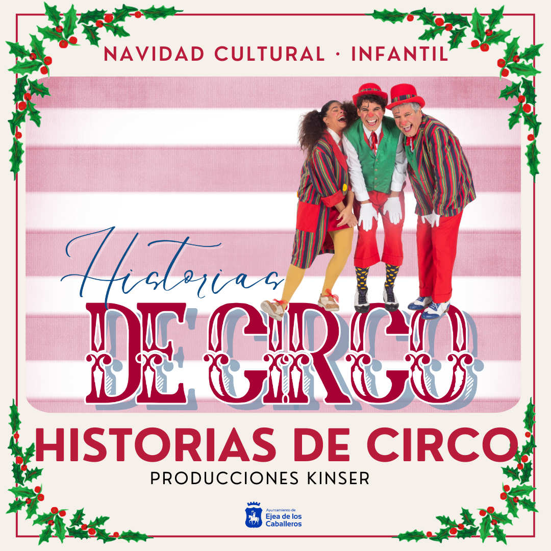 Imagen “HISTORIAS DE CIRCO” PRODUCCIONES KINSER (Infantil)