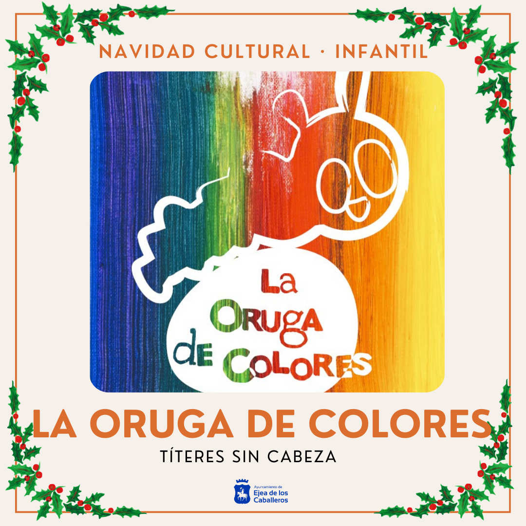 Imagen “LA ORUGA DE COLORES” TÍTERES SIN CABEZA (Infantil)