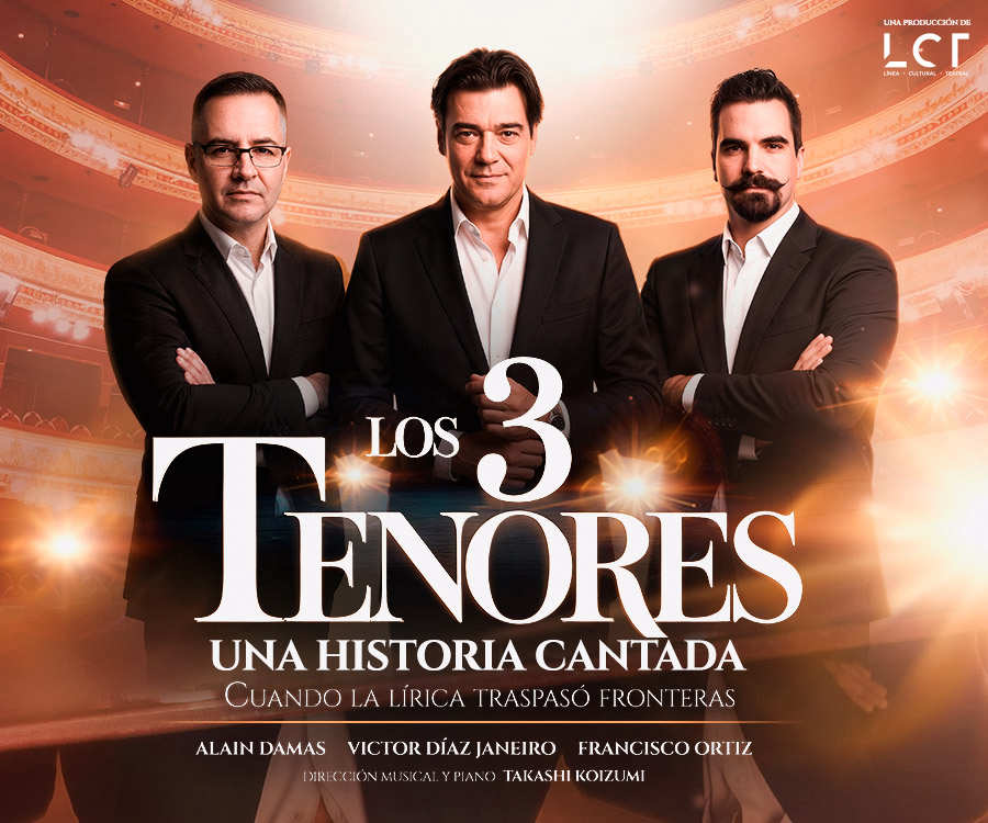 LOS 3 TENORES. UNA HISTORIA CANTADA