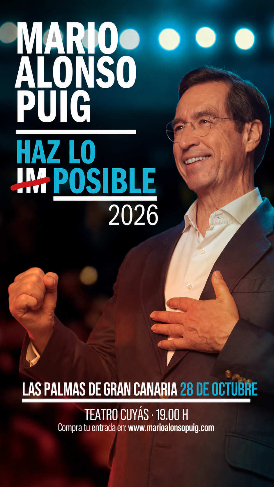 Mario Alonso Puig — Haz lo (im)posible (Las Palmas de Gran Canaria)