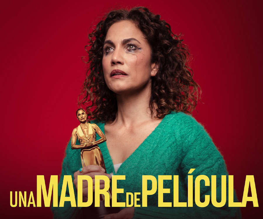 UNA MADRE DE PELÍCULA