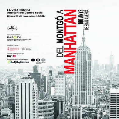 PROJECCIÓ: DEL MONTGÓ A MANHATTAN. 100 ANYS DEL SOMNI AMERICÀ