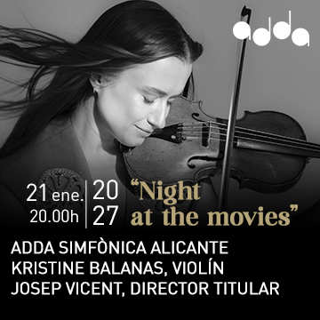 T10.A6. ADDA·SIMFÒNICA/VICENT/BALANAS “Night at the movies”