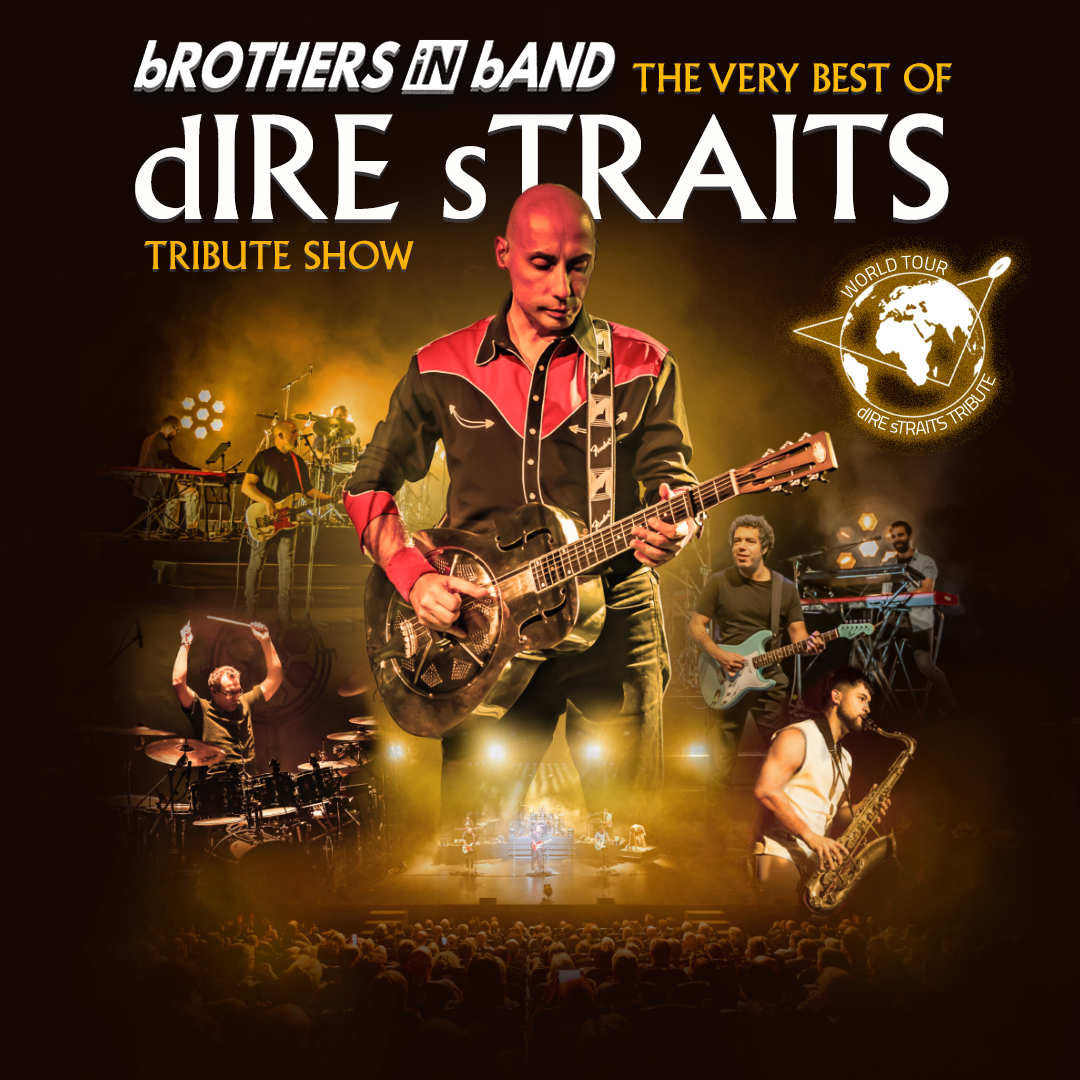 THE VERY BEST OF DIRE STRAITS SHOW-Brothers in Band